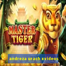 andreza urach xvideos